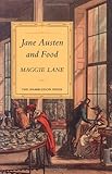 Jane Austen and Food livre