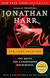 The Lost Painting: The Quest for a Caravaggio Masterpiece (English Edition) livre