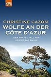 Wölfe an der Côte d'Azur: Der fünfte Fall für Kommissar Duval (Kommissar Duval ermittelt 5) livre