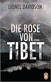 Die Rose von Tibet: Roman livre