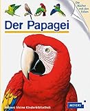 Meyers Kleine Kinderbibliothek: Der Papagei livre