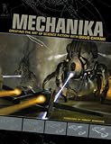 Mechanika: How to Create Science Fiction Art livre