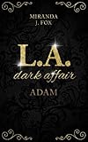 L.A. Dark Affair livre