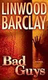 Bad Guys (Zack Walker Book 2) (English Edition) livre