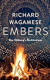 Embers: One Ojibway's Meditations (English Edition) livre