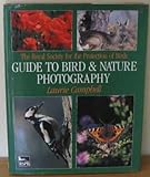 Royal Society for the Protection of Birds Guide to Bird and Nature Photography livre