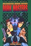 Bio-Booster Armor Guyver: Dark Masters livre