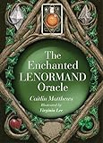 The Enchanted Lenormand Oracle: 39 Magical Cards to Reveal Your True Self and Your Destiny livre