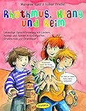 Rhythmus, Klang und Reim: Lebendige Sprachförderung mit Liedern, Reimen und Spielen in Kindergarten livre