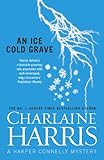 An Ice Cold Grave (Harper Connelly Book 3) (English Edition) livre
