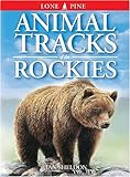 Animal Tracks of the Rockies livre