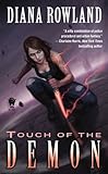 Touch of the Demon: Demon Novels, Book Five (Kara Gillian 5) (English Edition) livre