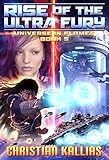 Rise of the Ultra Fury (Universe in Flames Book 5) (English Edition) livre