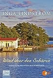 Wind über den Schären: Liebesgeschichten aus Schweden livre