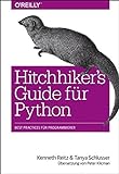 Hitchhiker's Guide für Python: Best Practices für Programmierer livre