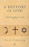 A History Of God livre