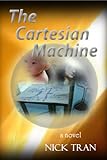 The Cartesian Machine (English Edition) livre