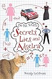 Do the Math: Secrets, Lies, and Algebra livre