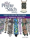 Fast Peyote Stitch Jewelry livre