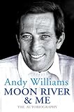 Moon River And Me: The Autobiography (English Edition) livre