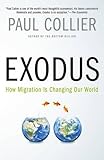 Exodus: How Migration Is Changing Our World livre