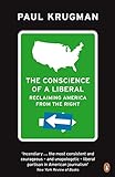 The Conscience of a Liberal: Reclaiming America From The Right livre