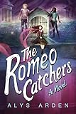 The Romeo Catchers (The Casquette Girls Book 2) (English Edition) livre