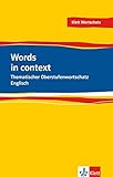Words in Context. Thematischer Oberstufenwortschatz Englisch livre