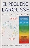 El Pequeno Larousse Ilustrado 1996 livre