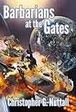 Barbarians at the Gates (The Decline and Fall of the Galactic Empire Book 1) (English Edition) livre