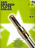 100 Graded Flute Solos (Dip In) livre