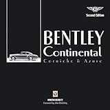Bentley Continental: Corniche & Azure Second Edition livre