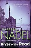 River of The Dead (Inspector Ikmen Mystery 11): A chilling murder mystery set across Istanbul (Inspe livre