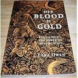 Her Blood is Gold: Celebrating the Power of Menstruation livre