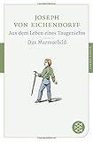 Aus dem Leben eines Taugenichts/Das Marmorbild livre