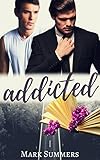 Addicted (English Edition) livre