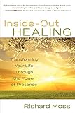 Inside-Out Healing (English Edition) livre