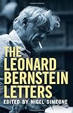 The Leonard Bernstein Letters livre