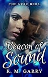 Beacon of Sound (The Noir Dera Book 1) (English Edition) livre