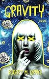 Gravity (English Edition) livre