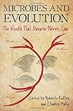 Microbes and Evolution: The World That Darwin Never Saw livre