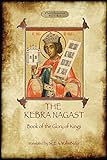 The Kebra Negast (the Book of the Glory of Kings), with 15 original illustrations (Aziloth Books) livre