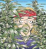 The Weed Whisperer: A Doonesbury Book livre