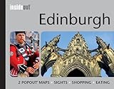 Edinburgh Inside Out Travel Guide: Handy, pocket size Edinburgh Travel Guide including 2 pop up maps livre