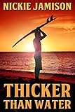 Thicker Than Water (English Edition) livre