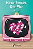The Wedding Project - Ehe auf den ersten Blick livre