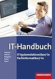 IT-Handbuch: IT-Systemelektroniker/-in, Fachinformatiker/-in: Schülerband livre