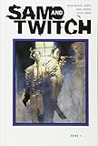 Sam and Twitch: The Complete Collection Book 1 livre