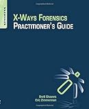 X-Ways Forensics Practitioner's Guide livre