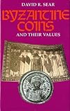 Byzantine Coins and Their Values livre
